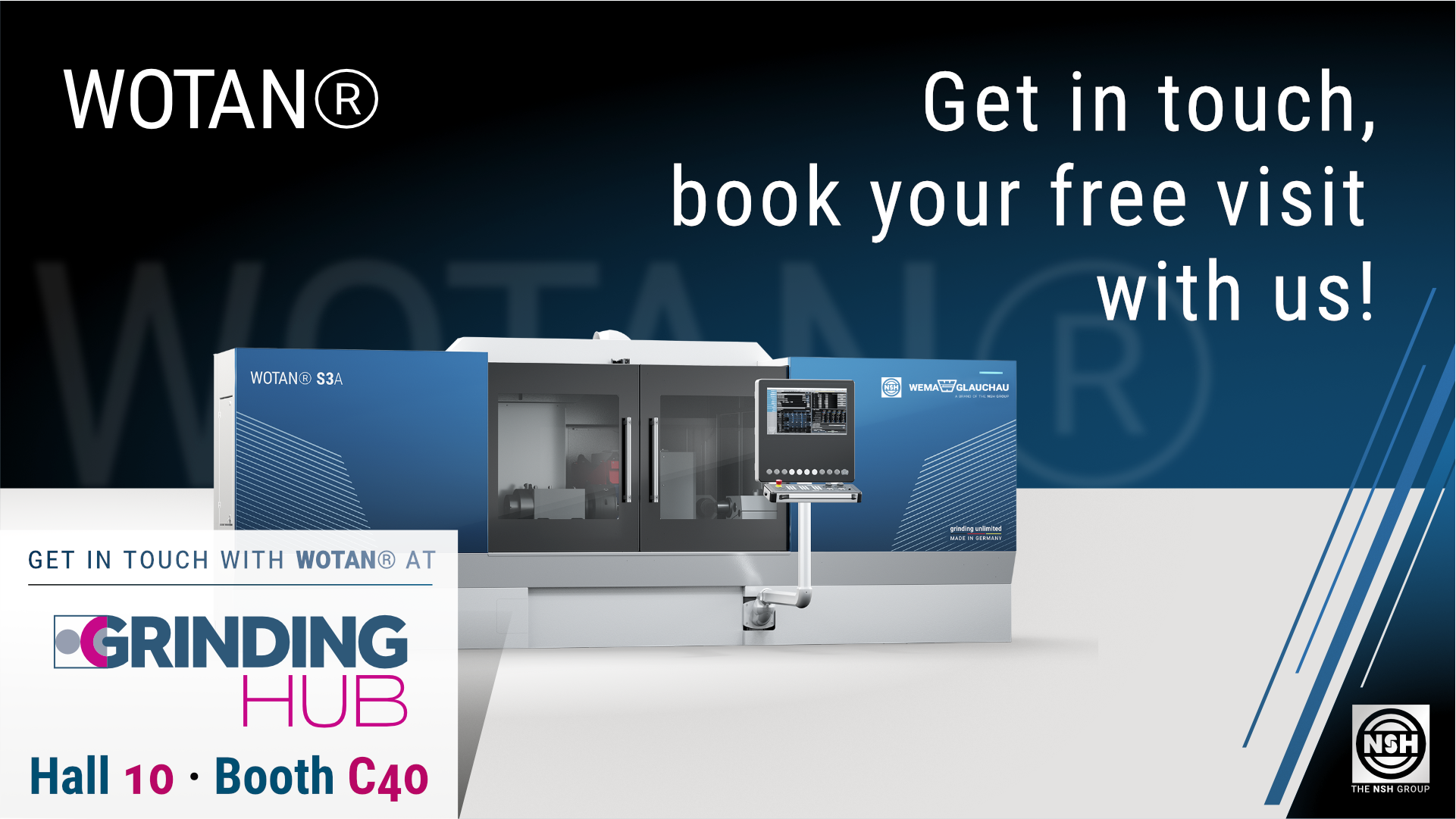 Get in Touch with WOTAN® – book your free visit with us at GrindingHub 2024!